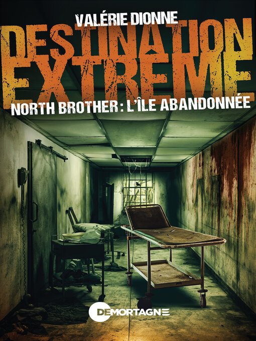 Title details for North Brother by Valérie Dionne - Available